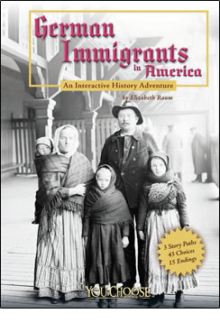 German Immigrants in America: An Interactive History Adventure